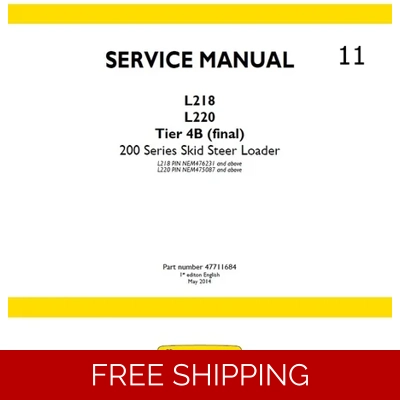 NEW HOLLAND SKID STEER L218, L220 TIRE 4B SERVICE REPAIR MANUAL
